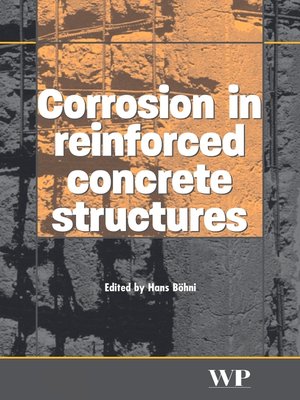 cover image of Corrosion in Reinforced Concrete Structures
